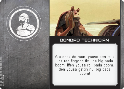 http://x-wing-cardcreator.com/img/published/BOMBAD TECHNICIAN_rune-b_1.png